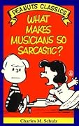 What Makes Musicians So Sarcastic?