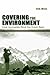 Covering the Environment: H...