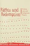 Rights and Redemption by Ann Curthoys
