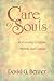 Care of Souls: Revisioning Christian Nurture and Counsel