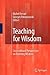 Teaching for Wisdom: Cross-...