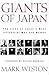 Giants of Japan by Mark Weston