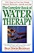 The Complete Book of Water Therapy by Dian Dincin Buchman