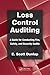 Loss Control Auditing (Occupational Safety & Health Guide Series)