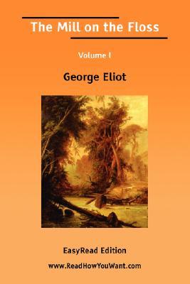 The Mill on the Floss: Easyread Edition