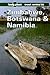 Zimbabwe, Botswana and Namibia: A Lonely Planet Travel Survival Kit