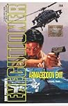 Armageddon Exit (Mack Bolan The Executioner, #286) Armageddon Exit (Mack Bolan The Executioner, #286)