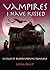 Vampires I Have Kissed