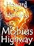 Mobius Highway