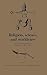 Religion, Science, and Worldview: Essays in Honor of Richard S. Westfall