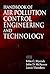 Handbook of Air Pollution Control Engineering and Technology