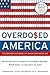 Overdosed America by John Abramson