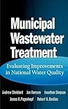 Municipal Wastewater Treatment: Evaluating Improvements in National Water Quality