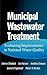 Municipal Wastewater Treatment: Evaluating Improvements in National Water Quality