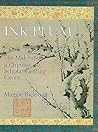 Ink Plum: The Making of a Chinese Scholar-Painting Genre Ink Plum: The Making of a Chinese Scholar-Painting Genre