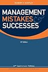 Management Mistakes and Successes