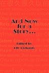 And Now for a Story... by Lily Richards
