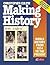 Making History: World Histo...