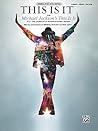 This Is It: From Michael Jackson's This Is It/Piano, Vocal, Guitar Original Sheet Music Edition) This Is It: From Michael Jackson's This Is It/Piano, Vocal, Guitar Original Sheet Music Edition)