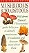 Mushrooms & Toadstools of B...