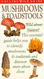 Mushrooms & Toadstools of Britain and Europe (Collins Wild Guide) Mushrooms & Toadstools of Britain and Europe (Collins Wild Guide)