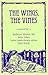 The Wings, the Vines by Alice  Fulton
