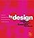 By Design: The Graphic Designer's Essential Handbook : A Gallery of Professional Design, Popular Techniques and Designers' Templates