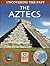 The Aztecs (Uncovering The Past)