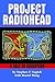 Project Radiohead: A Tale o...