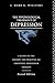 The Psychological Treatment of Depression: A Guide to the Theory and Practice of Cognitive Behaviour Therapy