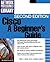 Cisco: A Beginner's Guide