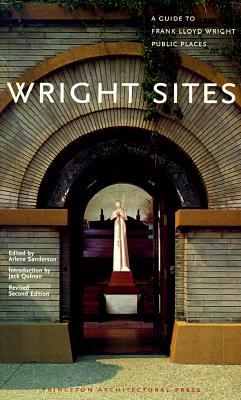 Wright Sites: A Guide to Frank Lloyd Wright Public Places (Paperback)