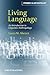 Living Language: An Introdu...