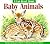 I Can Read About Baby Animals