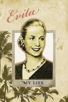 Evita: My Life (Paperback)