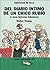 del Diario Intimo de Un Chico Rubio y Otras Historias Futboleras (Spanish Edition)