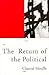 The Return of the Political (Phronesis)