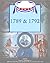 The Elections of 1789 & 1792: And the Administration of George Washington (Major Presidential Elections and the Administrations That Followed)