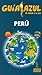Peru (Iudades Y Paises Del Mundo) (Spanish Edition)