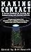 Making Contact: A Serious Handbook For Locating And Communicating With Extraterrestrials