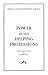 Power in the Helping Professions: Revised Edition (Classics in Archetypal Psychology, 2)