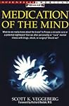 Medication of the Mind (Scientific American Focus Book)