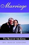 Marriage by David R.L. Stevens