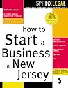 How to Start a Business in New Jersey (Legal Survival Guides)
