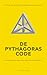 De Pythagoras Code: het beste uit een halve eeuw wiskunde voor liefhebbers