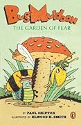 Bug Muldoon: The Garden of Fear