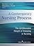 A Contemporary Nursing Process: The (Un)Bearable Weight of Knowing in Nursing