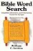 Bible Word Search by William C. Gordon