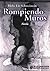 Rompiendo Muros (Spanish Edition)