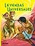 Leyendas Universales/universal Legens (ESTRELLA) (Spanish Edition)